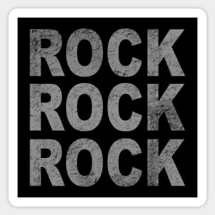 ROCK ROCK ROCK Sticker